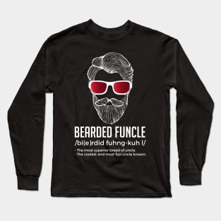 Funny Bearded Funcle Definition Fun Uncle Long Sleeve T-Shirt